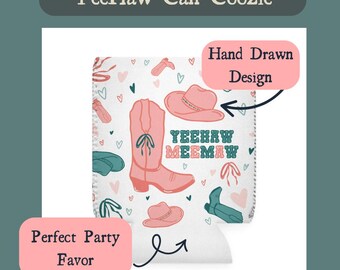 Yeehaw Meemaw Can Cooler Sleeve: Western Party Accessory