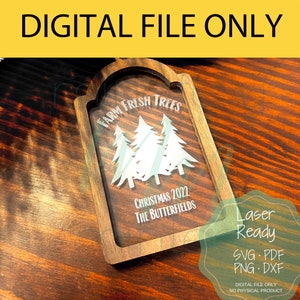 Farm Fresh Trees Ornament, Christmas, 2022, DIGITAL File only, Laser Ready, Personalize, Rustic, Farmhouse, Glowforge, Christmas SVG
