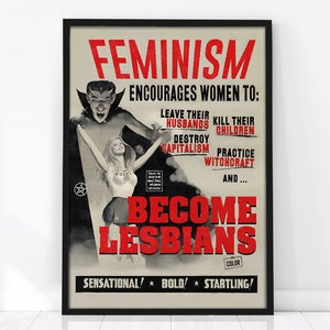 Feminism Encourages Women To, Feminist Poster, Lesbian Poster, Retro Wall Art, Feminism Art, Vintage Poster, Lesbian Art, Gift for Her, LGBT
