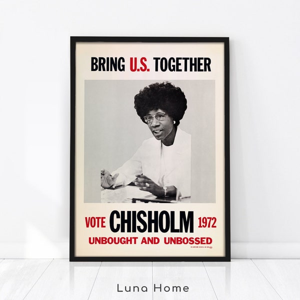 Vintage Feminist Print, Shirley Chisholm Poster, Feminist Wall Art, Vintage Poster, Famous Women Black History, Feminist Gift, Retro Poster