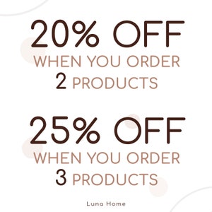 May include: A promotional graphic with text in brown font on a white background. It advertises discounts: 20% off when ordering 2 products and 25% off when ordering 3 products. The Luna Home logo is at the bottom.
