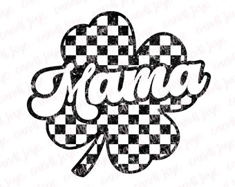 Mama PNG, Checkered Shamrock PNG, St Patrick's Day Sublimation Design, Irish Mama PNG, Lucky Mama Clipart, Retro Motherhood Png