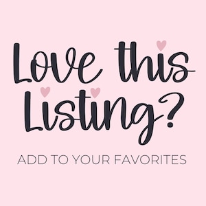 a pink background with the words love this listing? add to your favorites
