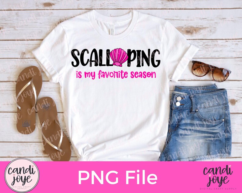 Scalloping Text Scalloping is My Favorite Season PNG, Scallop Season Sublimation Design ...