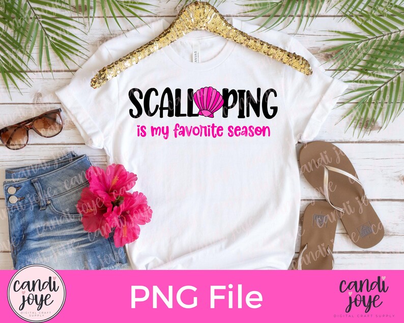 Scalloping Text Scalloping is My Favorite Season PNG, Scallop Season Sublimation Design ...