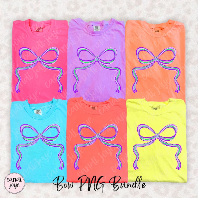 May include: Six colorful t-shirts, each with a bow design. The shirts are in shades of pink, purple, orange, blue, coral, and yellow. The bow design features a purple bow with green and blue accents and the text "Bow PNG Bundle".