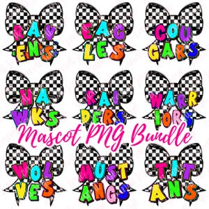 May include: A Mascot PNG Bundle featuring nine designs. Each design includes a bow with a black and white chequered pattern, and a team name in colourful bubble letters. The text "Mascot PNG Bundle" is also included.
