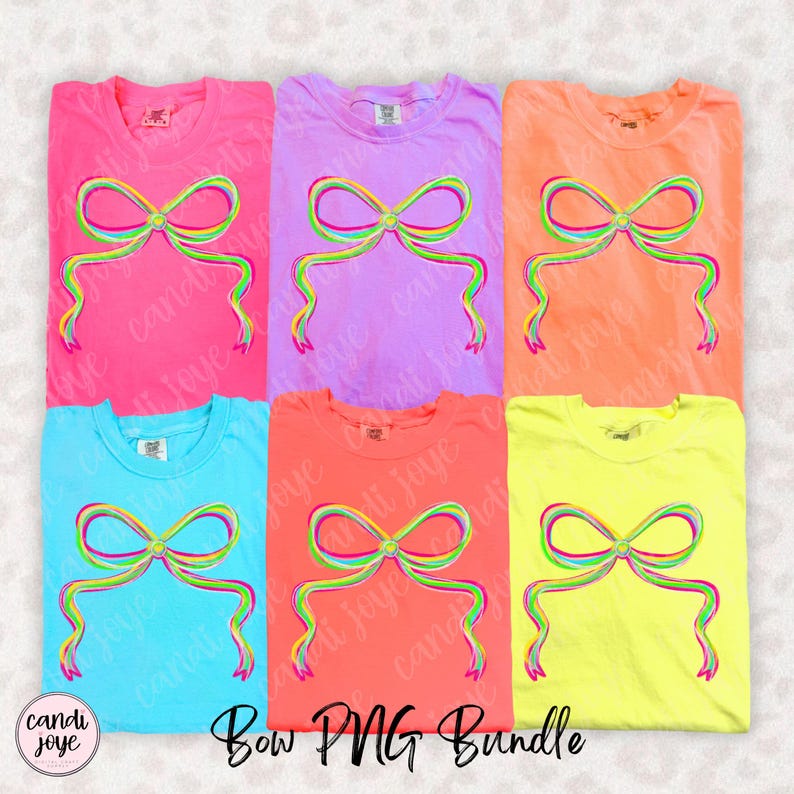 May include: Six colorful t-shirts in pink, purple, orange, blue, coral, and yellow, each featuring a vibrant bow design with rainbow-colored outlines. The text "Bow PNG Bundle" is at the bottom. The brand name "candi joye" is in the bottom left corner.
