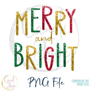 Feliz e Brilhante PNG - Lantejoulas PNG - Design de Sublimação de Glitter de Natal - Clipart de Natal - Design de Camisa Feliz e Brilhante - Natal PNG