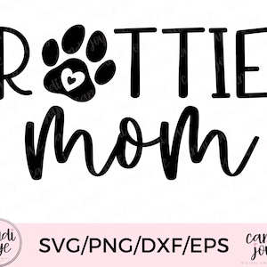 Rottie mamá SVG - Rottweiler mamá SVG - Sublimación de mamá perro PNG - Archivo de corte de impresión de pata de corazón - Diseño de camisa de mamá Rottweiler - Fur Mom Svg
