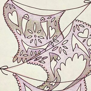May include: A hand-drawn illustration of three decorative, lacy undergarments hanging on a string. The undergarments are lavender and grey with heart and floral cut-out designs. Each is tied with a small bow.