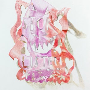 May include: A pencil drawing of a face with the words "STOP LISTEN" cut out. The face is in shades of purple and red, with floral and heart-shaped cutouts. The artwork is on a white background.
