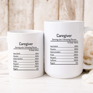 Caregiver Nutrition Facts Mug, Caregiver Mug, Caregiver Gift, Caregiver Coffee Cup, Caregiver Facts Coffee Cup, Gift For Caregiver