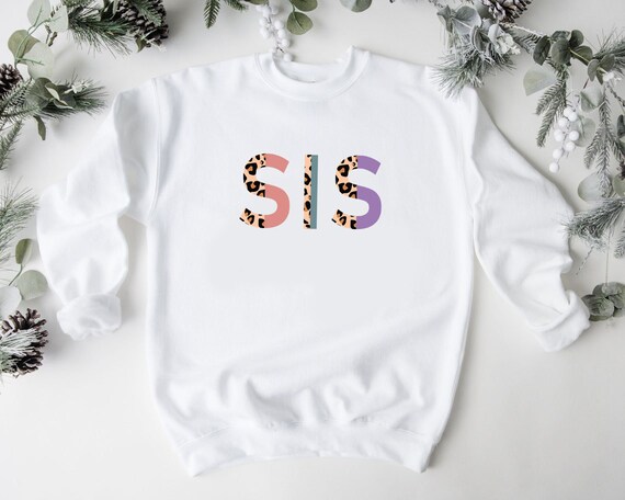 Sister sister sweatshirt sale