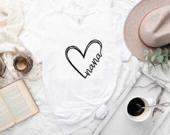 Nana Heart T-shirt, Grandma shirt, Nana Tshirt, Granny Ever, Grandmother, Best Nana Ever, Blessed Nana, Gift for family, Best Christmas gift