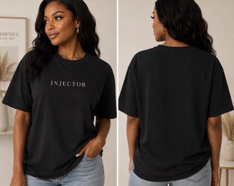 Injector Shirt | Aesthetic Nurse Tee | Med Spa Apparel | Botox Injector Gift | Cosmetic Injector Shirt | Luxury Medical Spa Tee