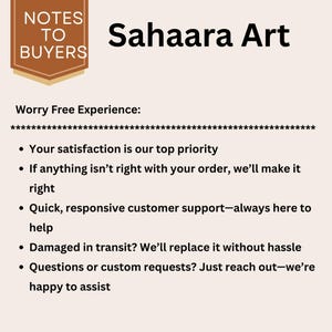 May include: The image shows the text "Sahaara Art" in a bold, black font. A brown banner with the words "NOTES TO BUYERS" is in the upper left corner. Below the title, bullet points detail customer service guarantees.