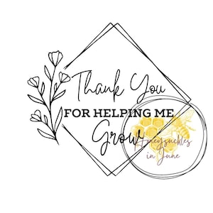 thank you for helping me grow, teacher appreciation gift,svg