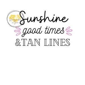 Sunshine & Good times svg