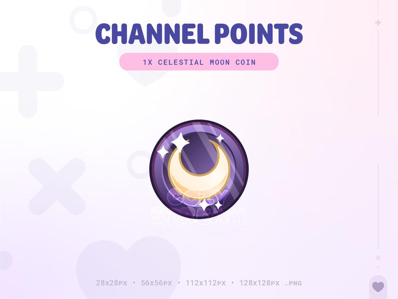 May include: Purple circle with a white crescent moon and stars inside. The text "CHANNEL POINTS" and "1X CELESTIAL MOON COIN" are above the circle.