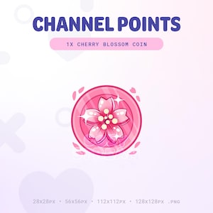 Peut inclure: Une pièce de monnaie rose en forme de fleur de cerisier avec une fleur blanche et des paillettes. La pièce est entourée de pétales roses. Le texte "CHANNEL POINTS" et "1X CHERRY BLOSSOM COIN" est au-dessus de la pièce.
