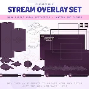 May include: A customizable stream overlay set with a dark purple Asian aesthetic. The set includes a lantern, clouds, and various frames. The text "DIY OVERLAY ELEMENTS TO CREATE YOUR OWN SETUP JUST THE WAY YOU WANT! .PNG" is at the bottom of the image.