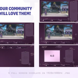 May include: Six purple and white overlay templates for streaming on Twitch or YouTube. The overlays feature a 16:9 and 4:3 aspect ratio and include the text "16:9" and "4:3".