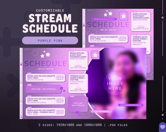May include: A purple and pink customisable stream schedule template with a placeholder for a streamer's image. The schedule includes dates, times, and descriptions for different streams, such as "Design with me cute coquette goth theme" and "Stardew Valley gaming stream + chatting".