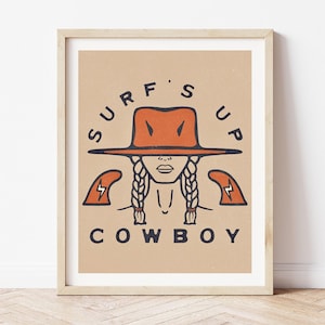 Surf&#39;s Up Cowboy 1 || Art Print || Surf Wall Art || Vintage Inspired Art || Boho Art Print || Surf Cowboy || Coastal Cowgirl