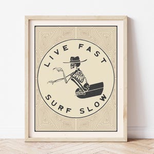 Lebe schnell Surfen Sie langsam || Kunstdruck || Surfen Kunst || Vintage inspirierte Kunst || Boho Kunstdruck || Skelettkunst