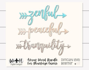 Zenful Peaceful Tranquil - Welded Arrow Words - Table Place Settings - Files For Sign Making - Digital SVG Cut File For Glowforge Lasers