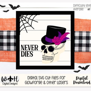 Steampunk Skulls True Love Never Dies Halloween Set - Seasonal Sign Making and DIY Kits - Cut File For Glowforge Lasers - Digital SVG File