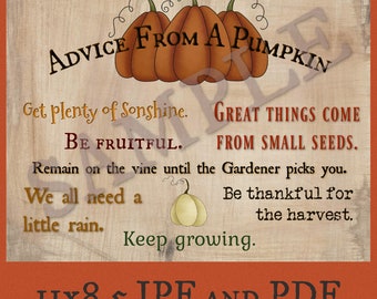 Advice from A Pumpkin, 11x8.5 Fall Printable download, Fall Wall Art, Print & Frame, Prim Country autumn