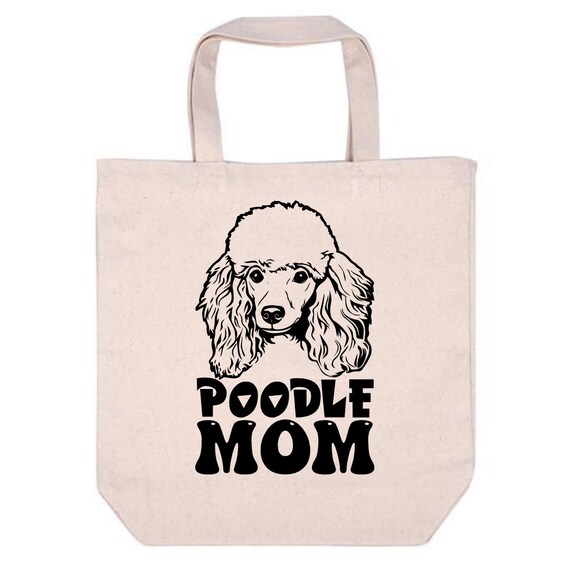 Poodle Tote Bags, Dog Tote Bag, Canvas Tote Bag, Dog Mom Tote, Dog Bag, Dog Mom Canvas Bag