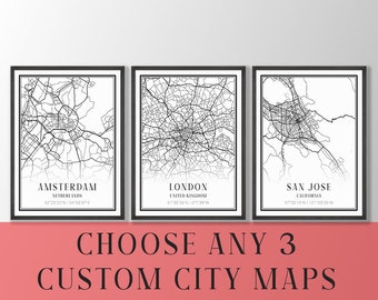 Personalized Set of 3 Any City Map Prints - Custom Locations Home Town, Personalized Map, City Art Map, Personalized Wall Art