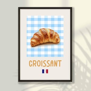 Croissant Poster - Kitchen Wall Art, Croissant Print, Kitchen Print, Kitchen Wall Decor, French Wall Decor - FRAME,CANVAS