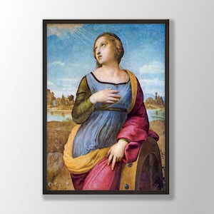 Raphael Art Print - Saint Catherine of Alexandria 1507, Raphael Prints, Raphael Wall Art, Renaissance Wall Art, Art Reproduction Print