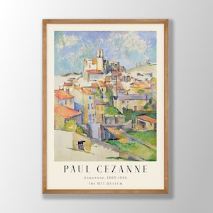 Paul Cezanne Art Print - Gardanne 1885, Paul Cezanne Poster, Landscape Print, Landscape Wall Art, Farmhouse Decor, Museum Print