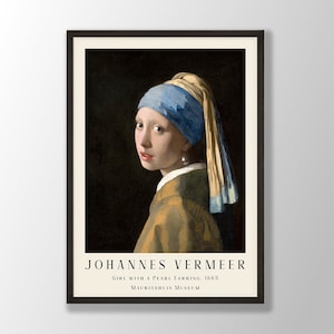 Johannes Vermeer Art Print - Girl with a Pearl Earring, Vermeer Poster, Vermeer Wall Art, Vermeer Exhibition Prints, Modern Home Decor