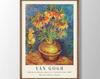 Van Gogh Druck | Kaiser Perlmuttblumen in einer Kupfervase, Van Gogh Poster, Museumsausstellungsplakat, Van Gogh Gemälde, Museumswandkunst