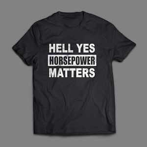 Car funny shirt horsepower gift for petrolhead car lover