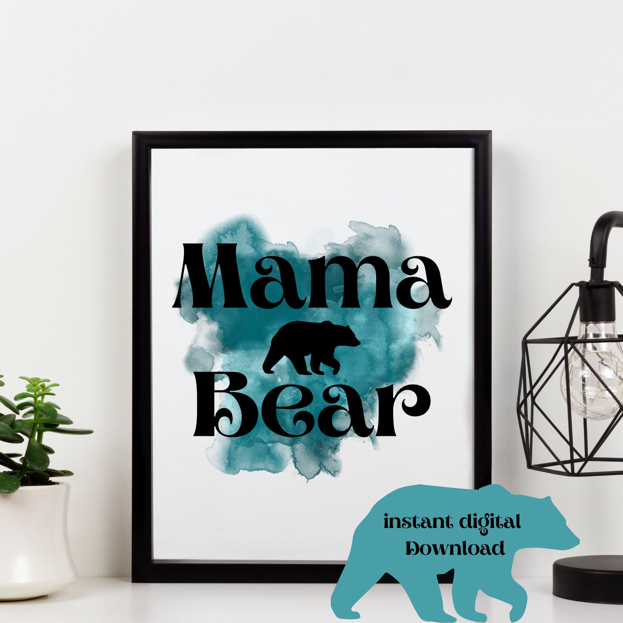 Digital Download Mama Bear Printable Wall Art Printable PDF Transparent ...