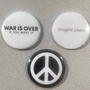 ANTI-WAR PEACE Trio of buttons - War is Over ( If you Want It ) Imagine Peace - John Lennon Yoko Ono