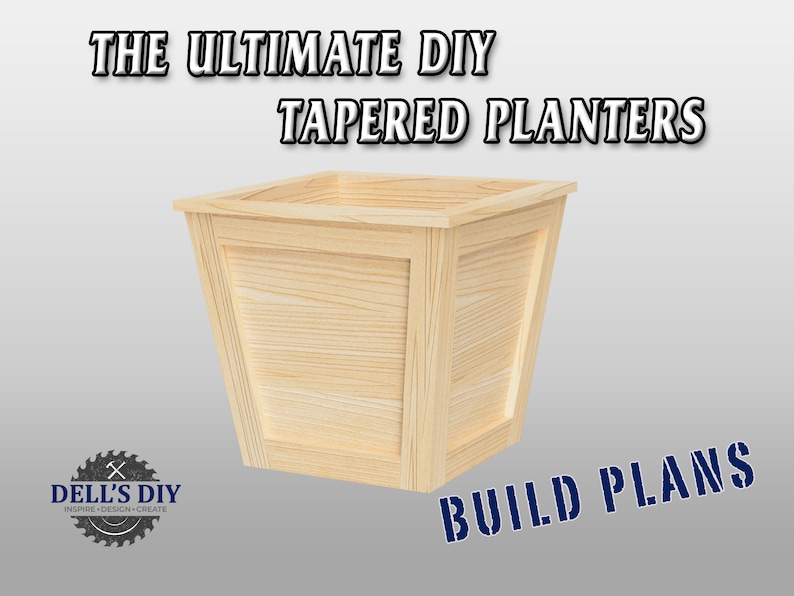 The Ultimate DIY Tapered Planter Digital Build Plans Etsy