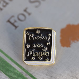 Books are magic enamel pin/ library pin