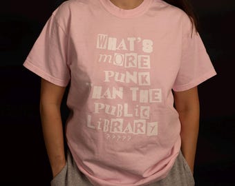What's More Punk Than the Public Library Unisex T-shirt/ Banned