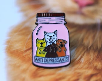 Dog  antidepressant/ dog dose enamel pin/ medicine analgesic kitty.