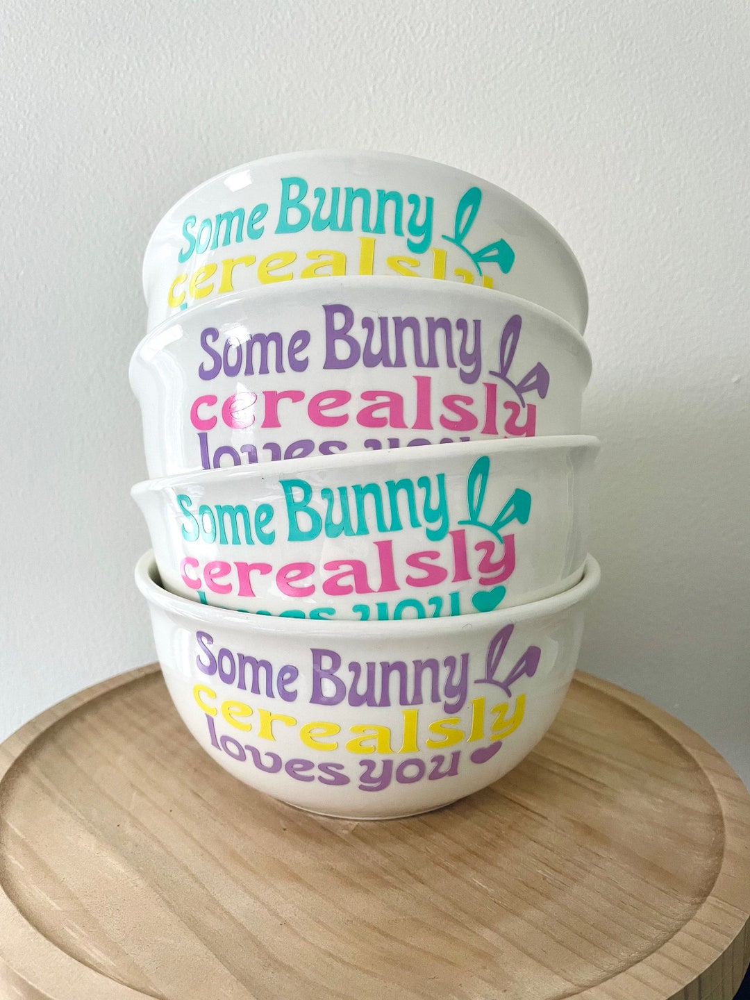 Some Bunny Cerealsly Loves You Cereal Bowl Easter Cereal Bowl Easter
