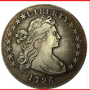 Rare USA United States 1796 Silver Color Liberty Draped Bust Dollar Coin. Discover!