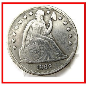 Rare 1869 Seated Liberty One Dollar Silver Color USA United States Cool Coin. Discover now!